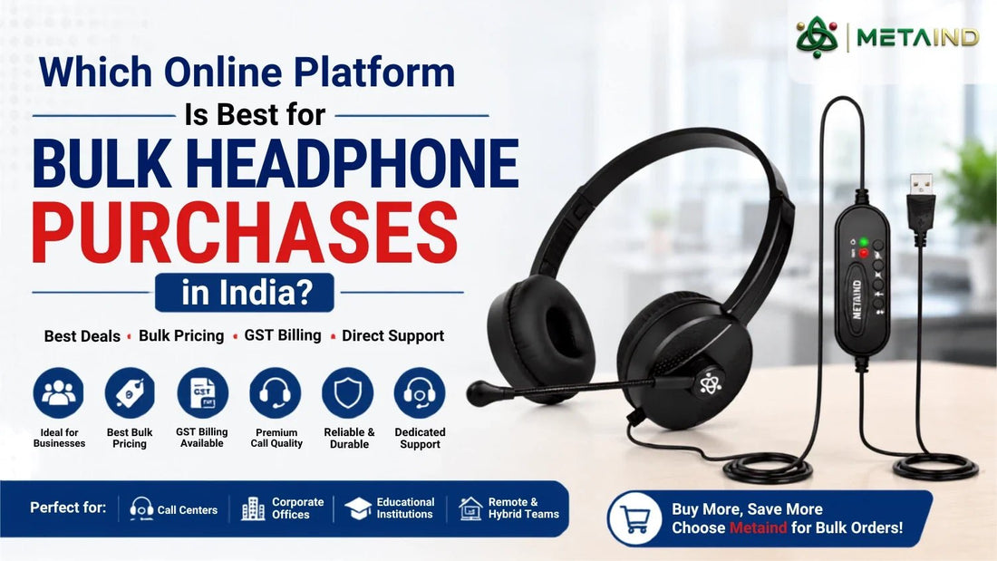 Which Online Platform Is Best for Bulk Headphone Purchases in India? - Metaind