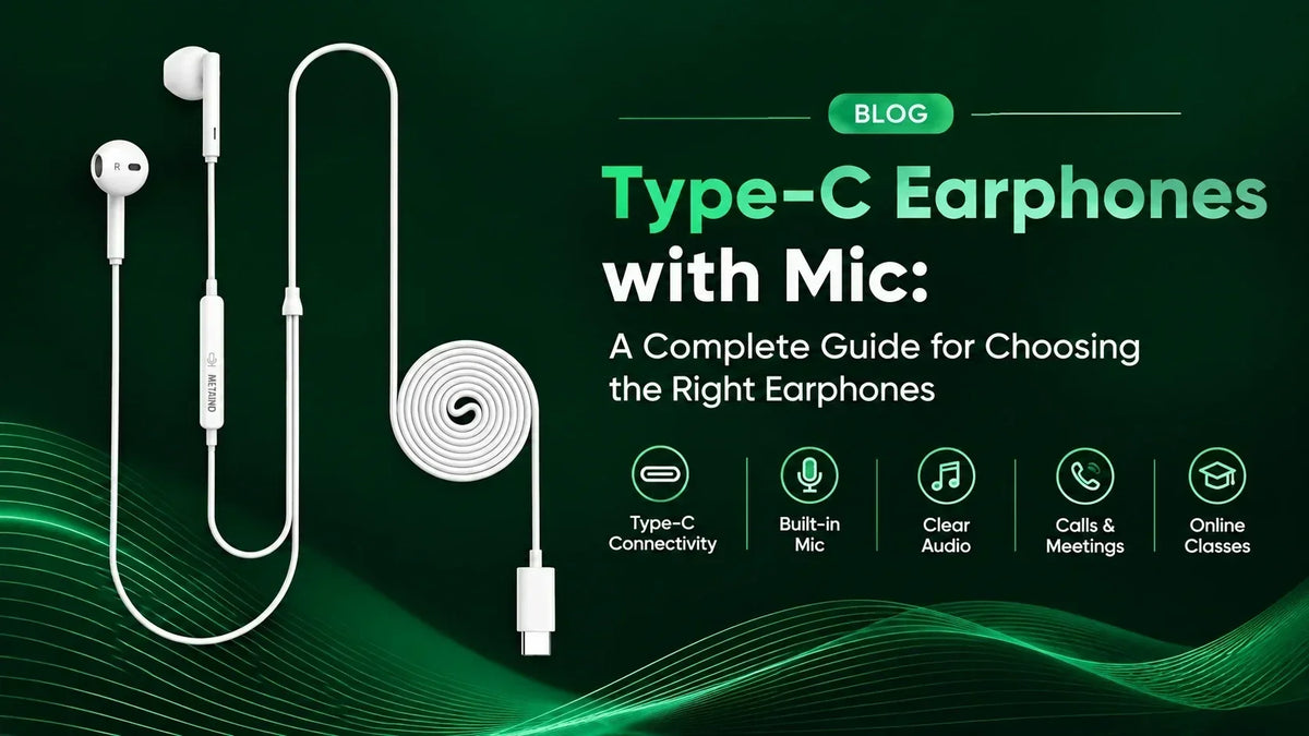 Type-C Earphones with Mic: A Complete Guide for Choosing the Right Earphones