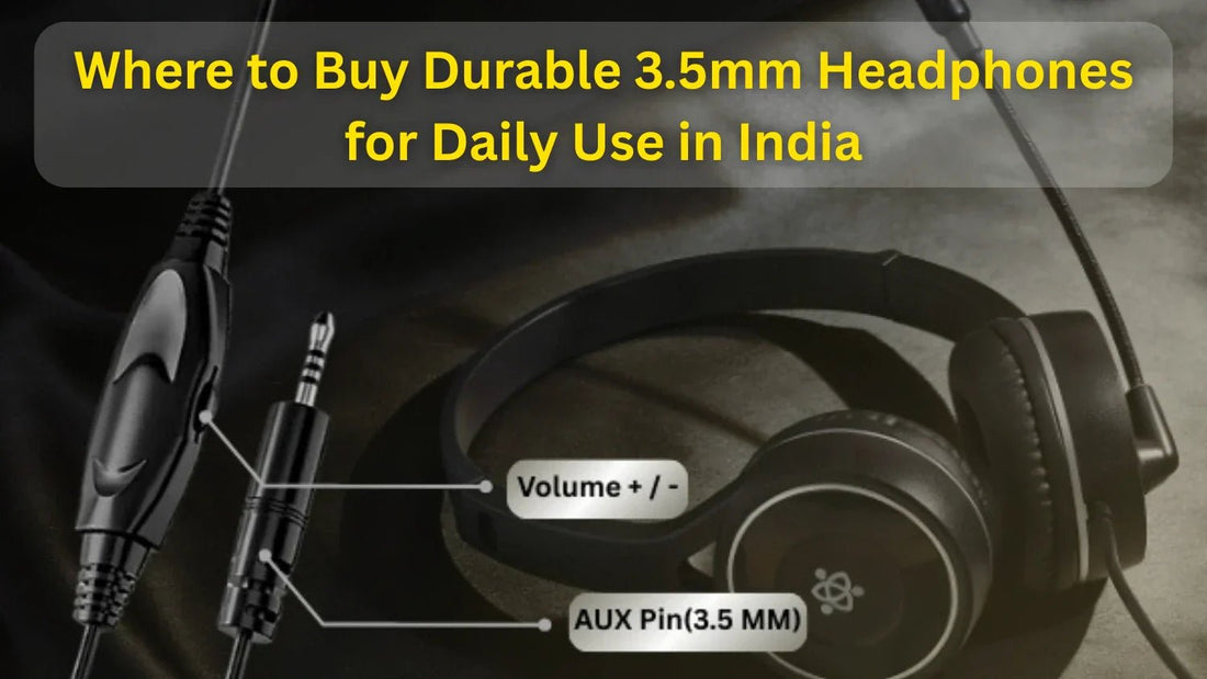 Where to Buy Durable 3.5mm Headphones for Daily Use in India - Metaind