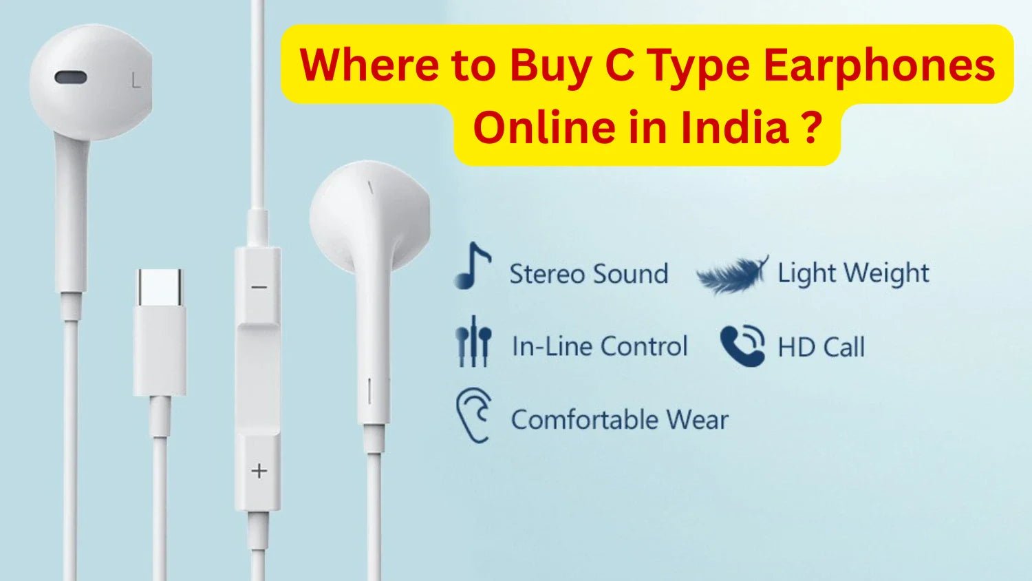 Where to Buy C Type Earphones Online in India ? - Metaind