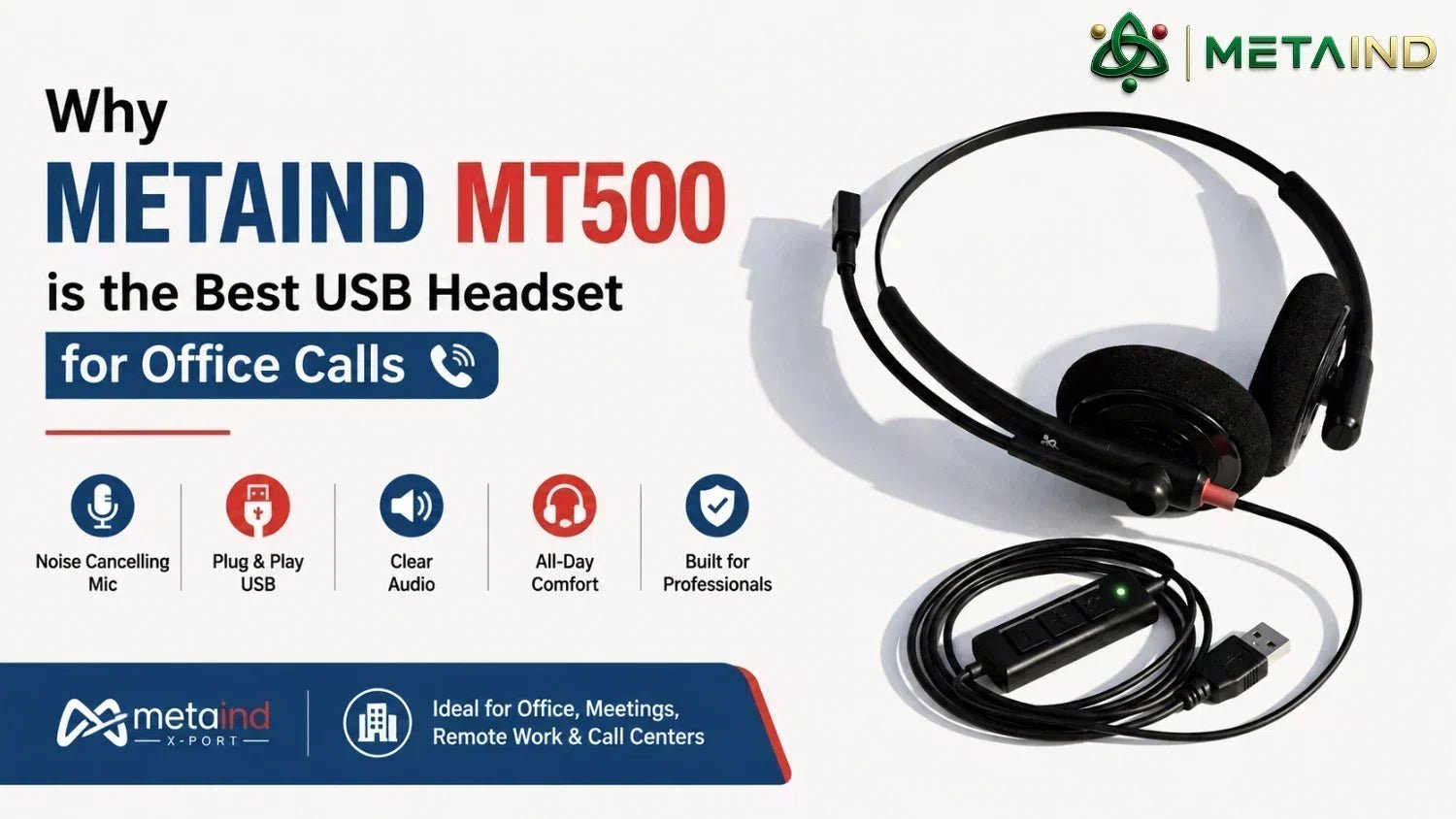 Why Metaind MT500 is the Best USB Headset for Office Calls - Metaind