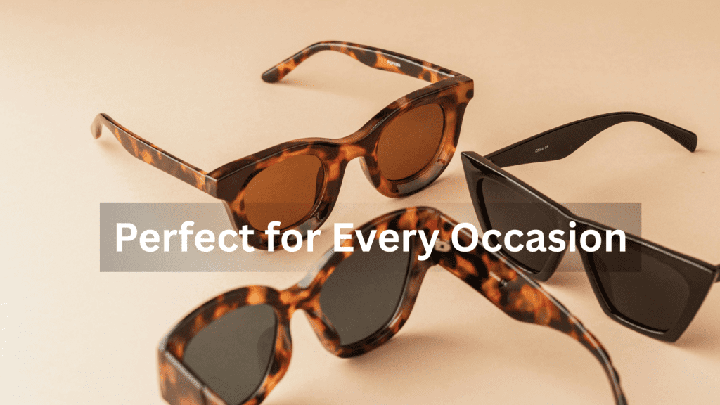 Perfect for Every Occasion
